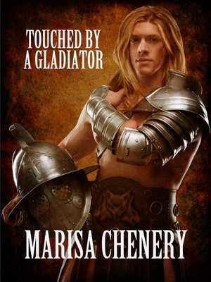 cover image of Touched by a Gladiator